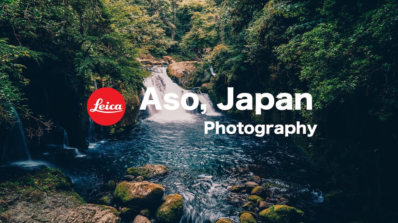 Shooting Photography on the Leica Q2 at Aso Japan 【阿蘇は広大で美しかった】