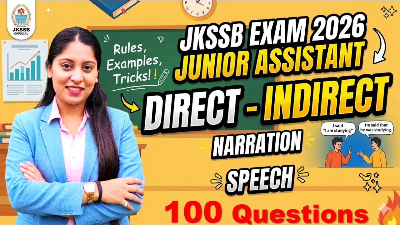 Narration | Direct & Indirect Speech | JKSSB Junior Assistant 2026 | Part 1