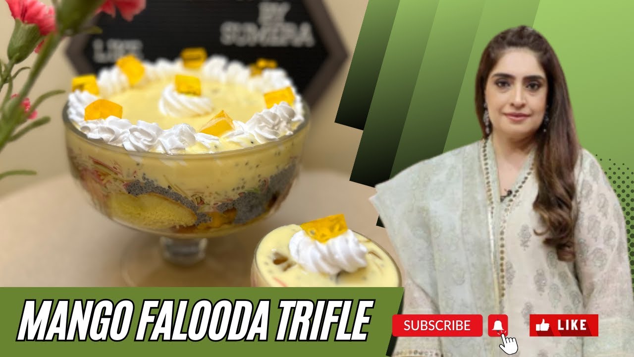 “ Mango Falooda Trifle “ New Recipe [2023] by Chef Sumera Anwer in Urdu Hindi