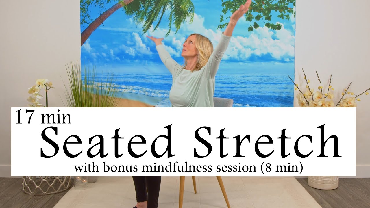 Relaxing SEATED CHAIR STRETCHES for all ages
