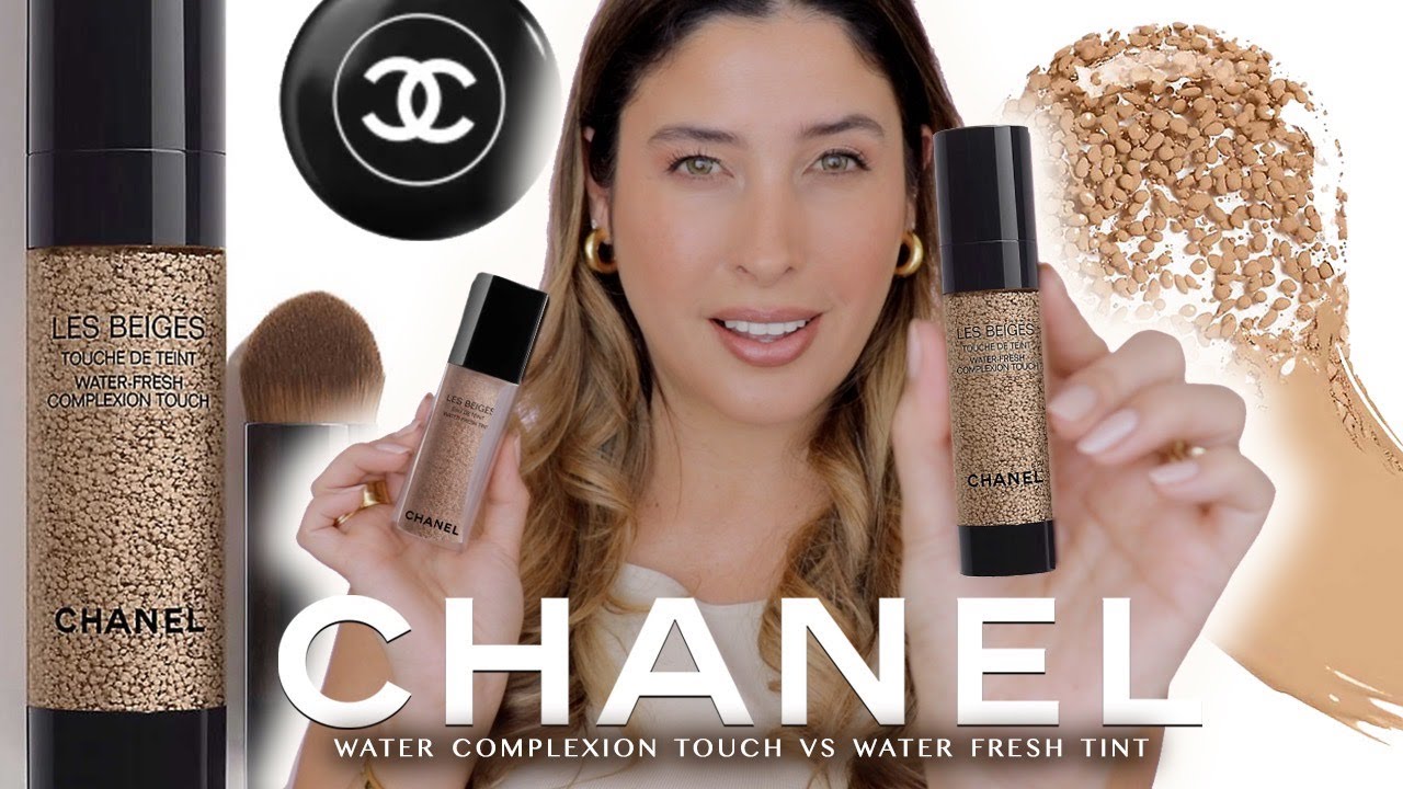 CHANEL WATER FRESH COMPLEXION TOUCH Review | PLUS Compared Side by Side with CHANEL WATER FRESH TINT