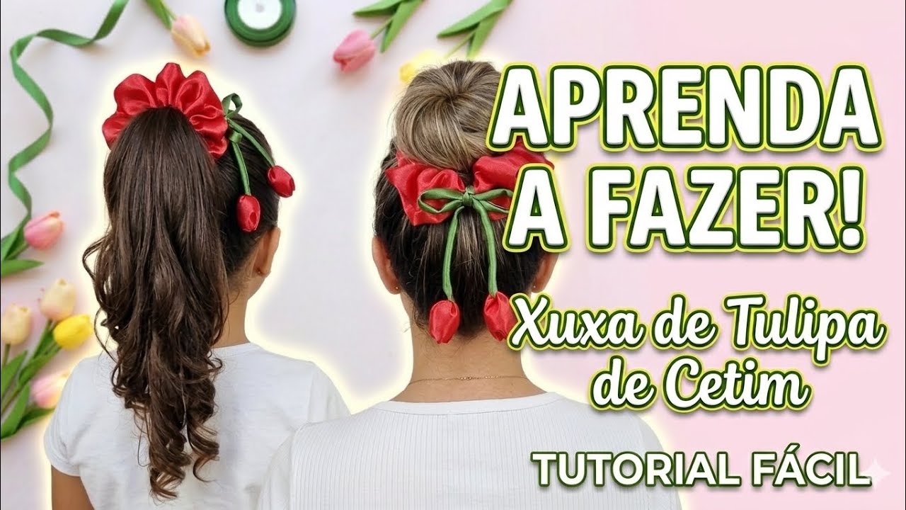 GANHE DINHEIRO com retalhos de cetim! Xuxa de Tulipa Passo a Passo