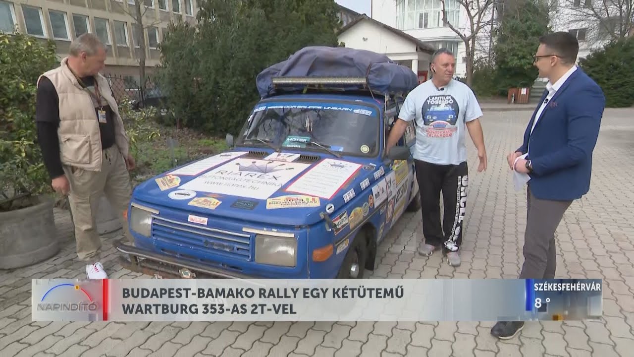 Napindító – Budapest-Bamako Rally egy kétütemű Wartburg 353-as 2T-vel (2024-02-29) - HÍR TV