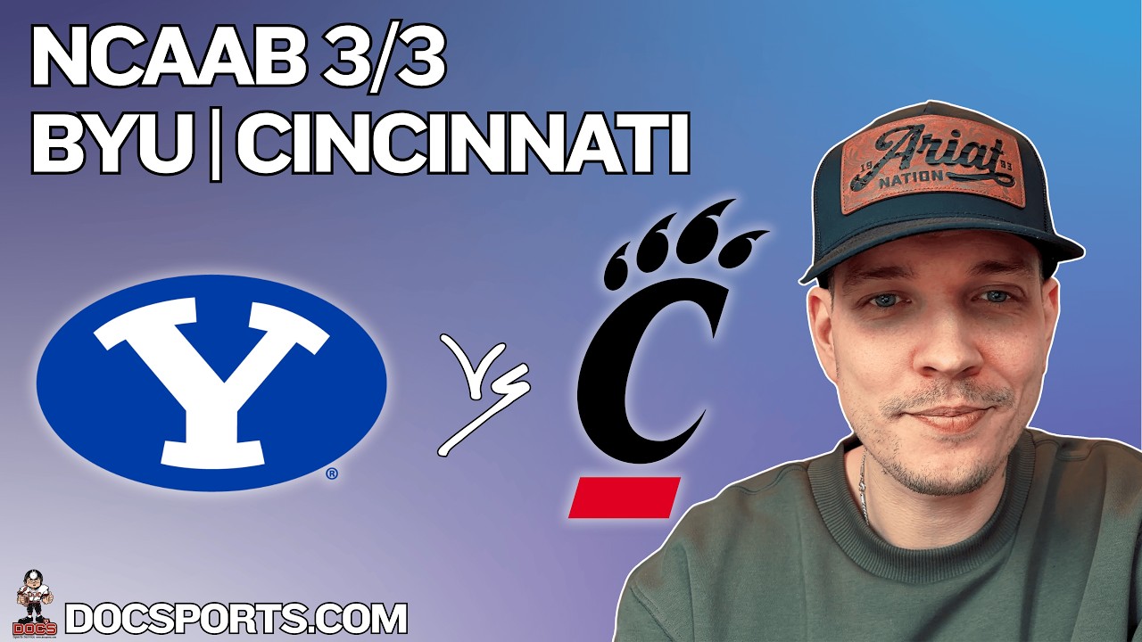 NCAAB Picks Today 3/3/26 | BYU vs Cincinnati | August Young