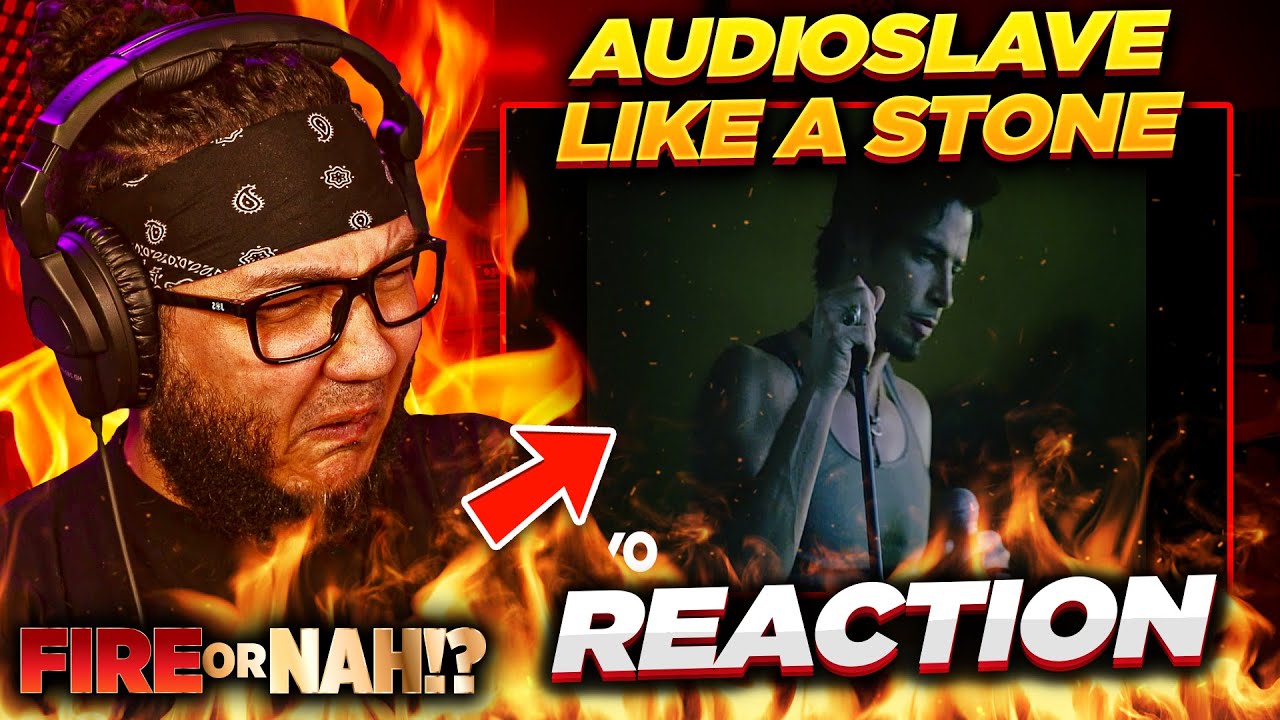 FIRE or NAH?! Audioslave - Like a Stone (REACTION) | iamsickflowz