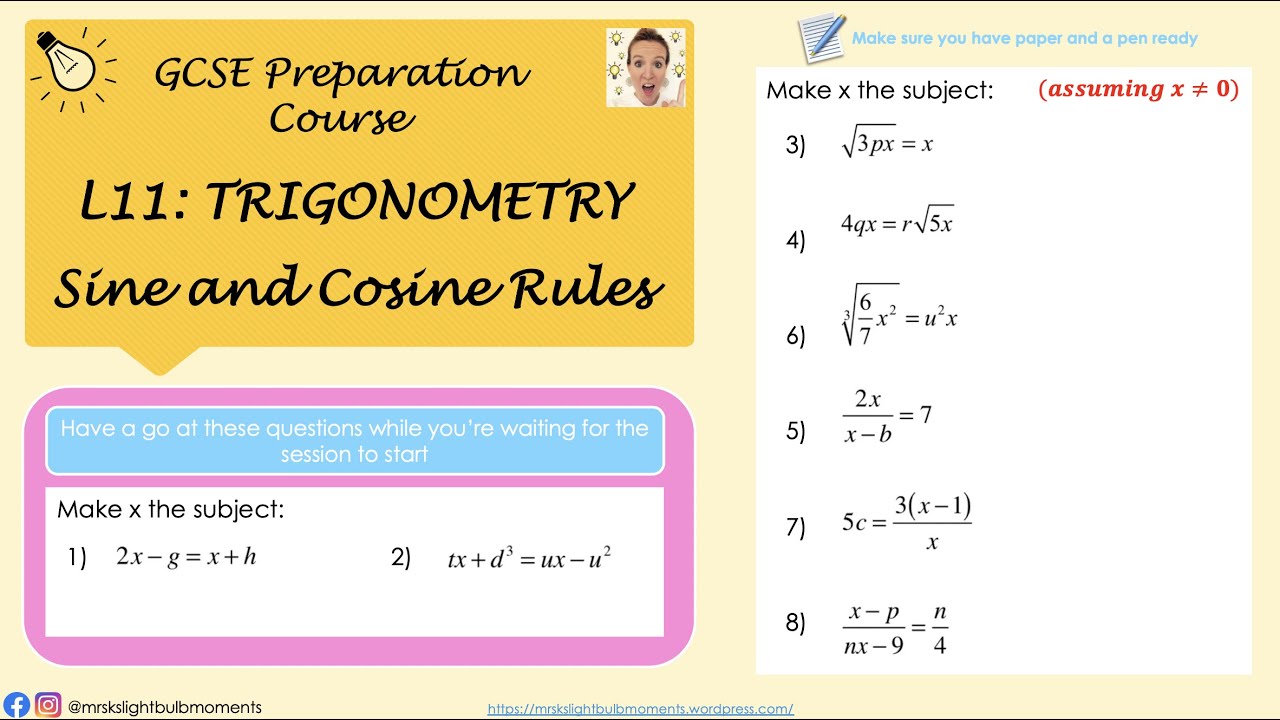 GCSE Preparation Course - Lesson 11 - Trigonometry: Sine and Cosine Rule