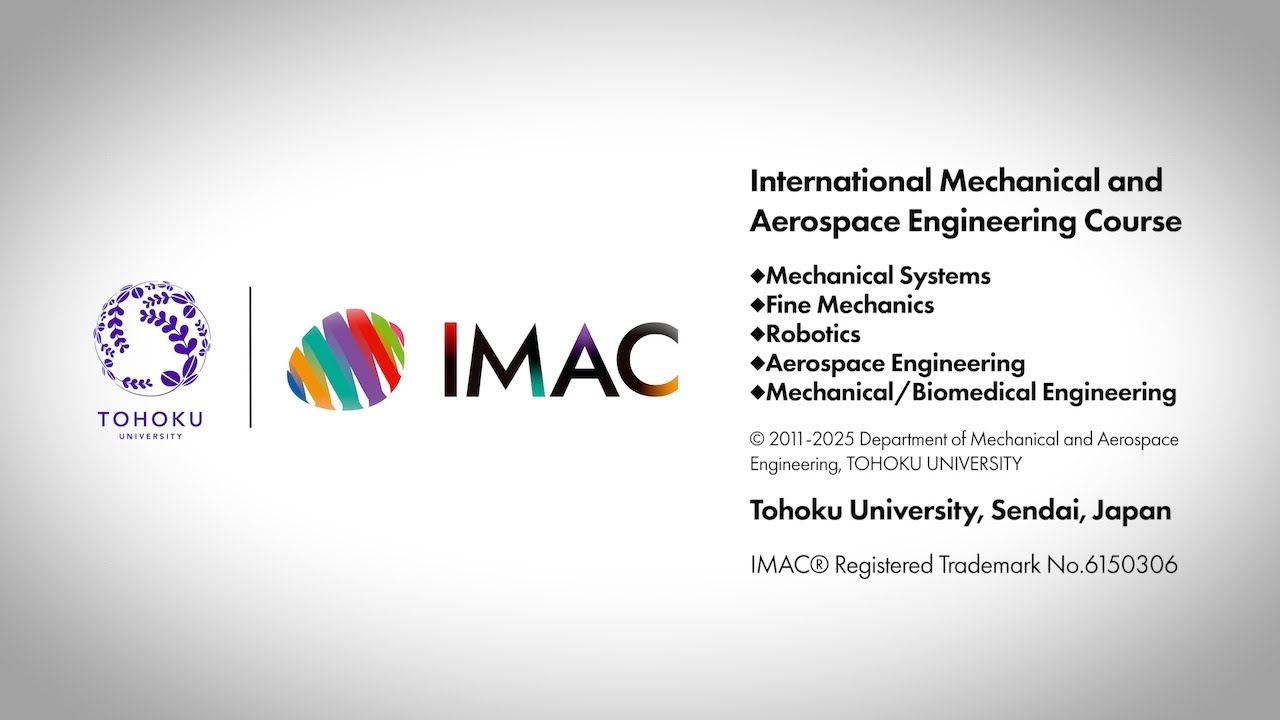 Tohoku University International Mechanical and Aerospace Engineering Course (IMAC)