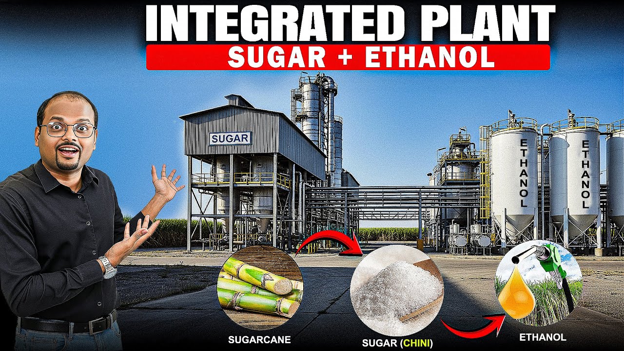 Ek Hi Plant Se Sugar + Ethanol Production | Full Process in Hinglish
