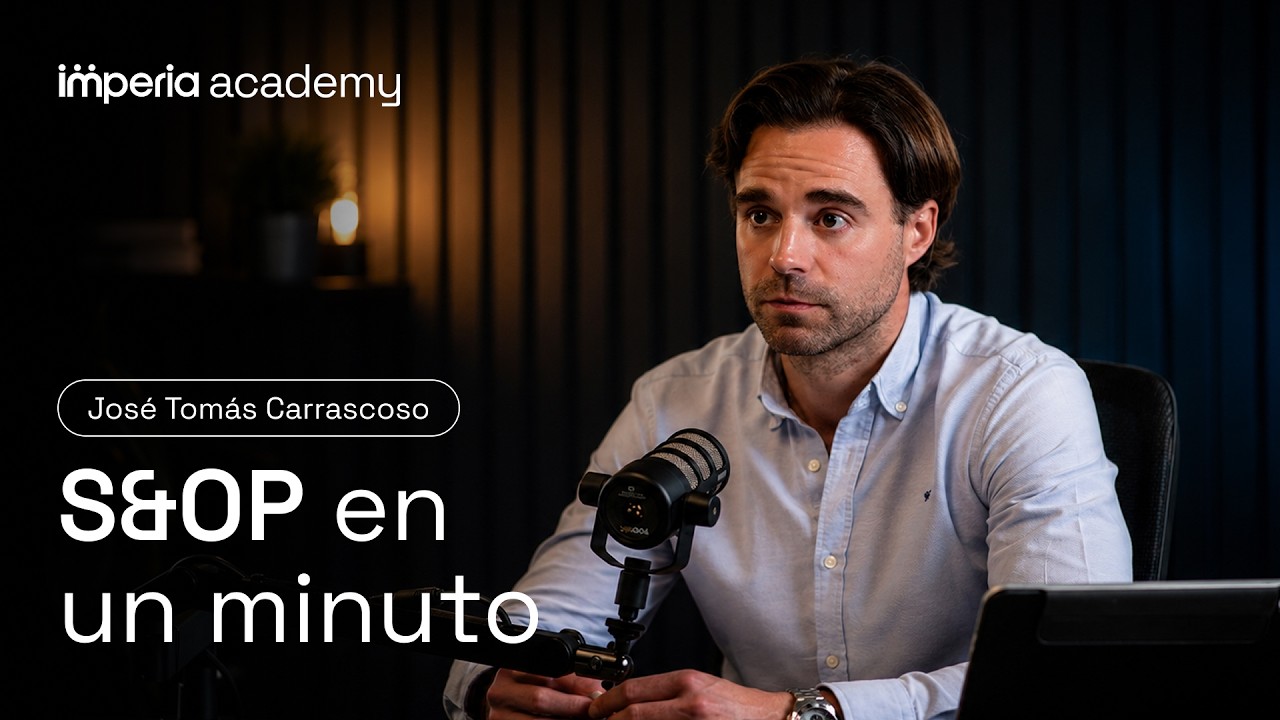 Qué es la Planificación de Operaciones y Ventas (S&OP) en un minuto | Imperia SCM