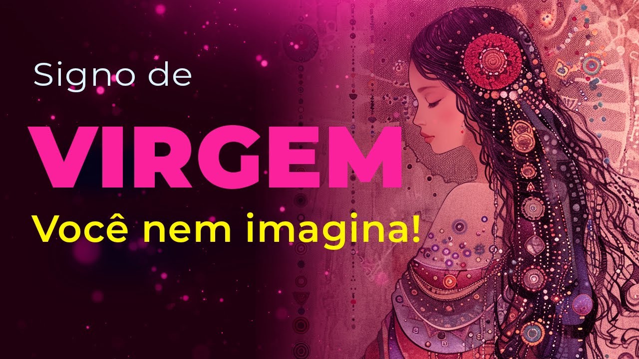 VIRGEM: LEITURA PODEROSA - PROSPERIDADE E CONEXÃO ESPIRITUAL - NEM IMAGINA O QUE ESTÁ VINDO