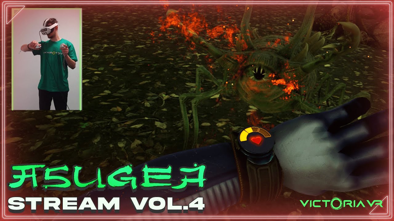 Victoria VR: Asugea Early Access Livestream Vol. 4