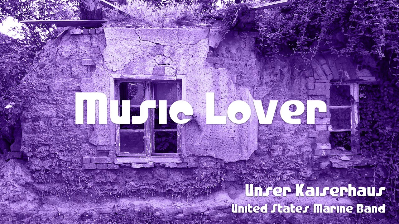 🎵 Unser Kaiserhaus - United States Marine Band 🎧 No Copyright Music 🎶 YouTube Audio Library