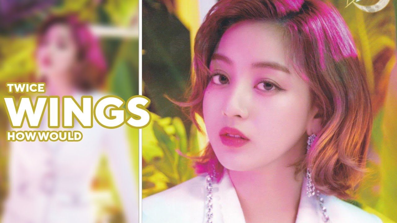 How Would TWICE — 'Wings' (PIXY) | Line Distribution