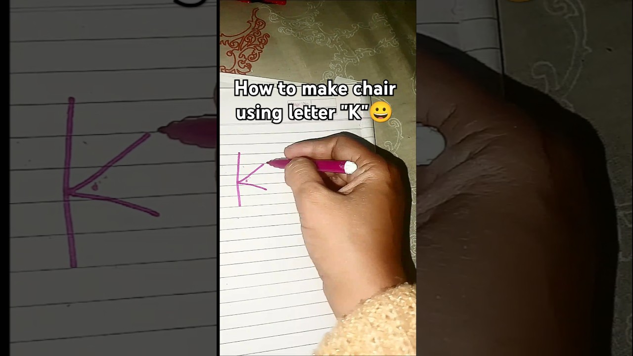 How To Make Chair With letter "K"