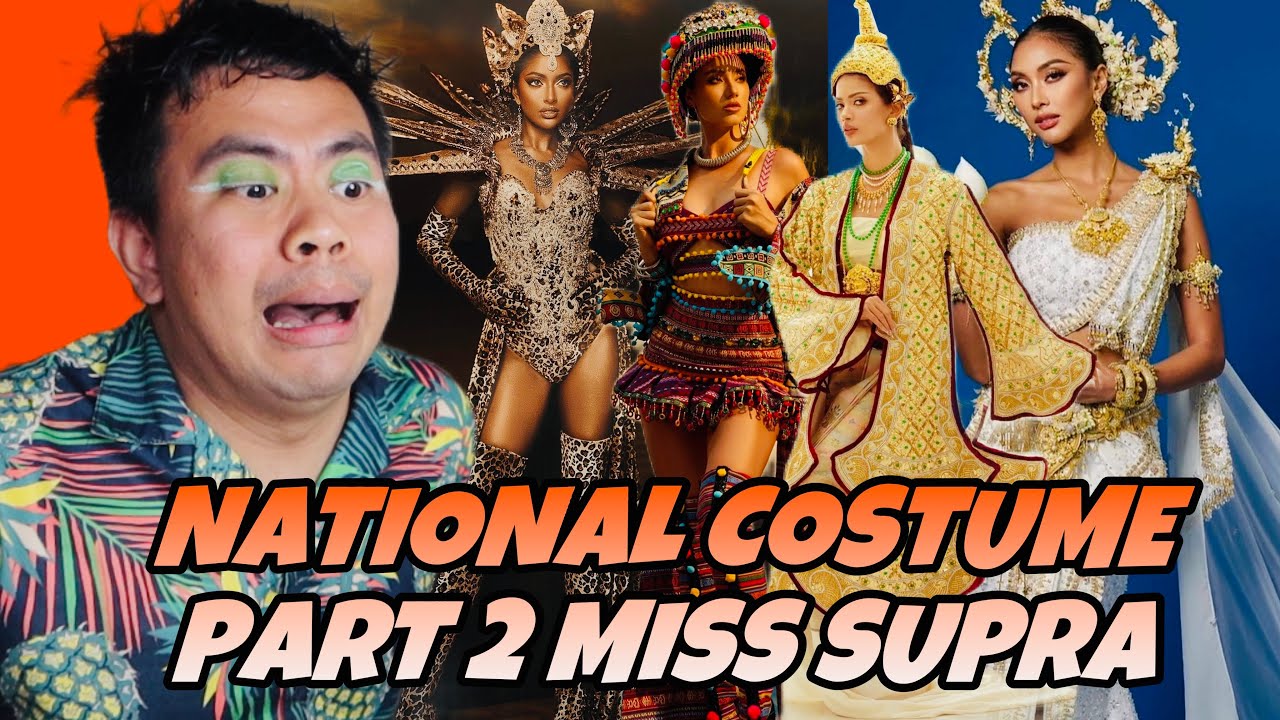 ATEBANG REACTION | MISS SUPRANATIONAL 2024 NATIONAL COSTUME PART 2