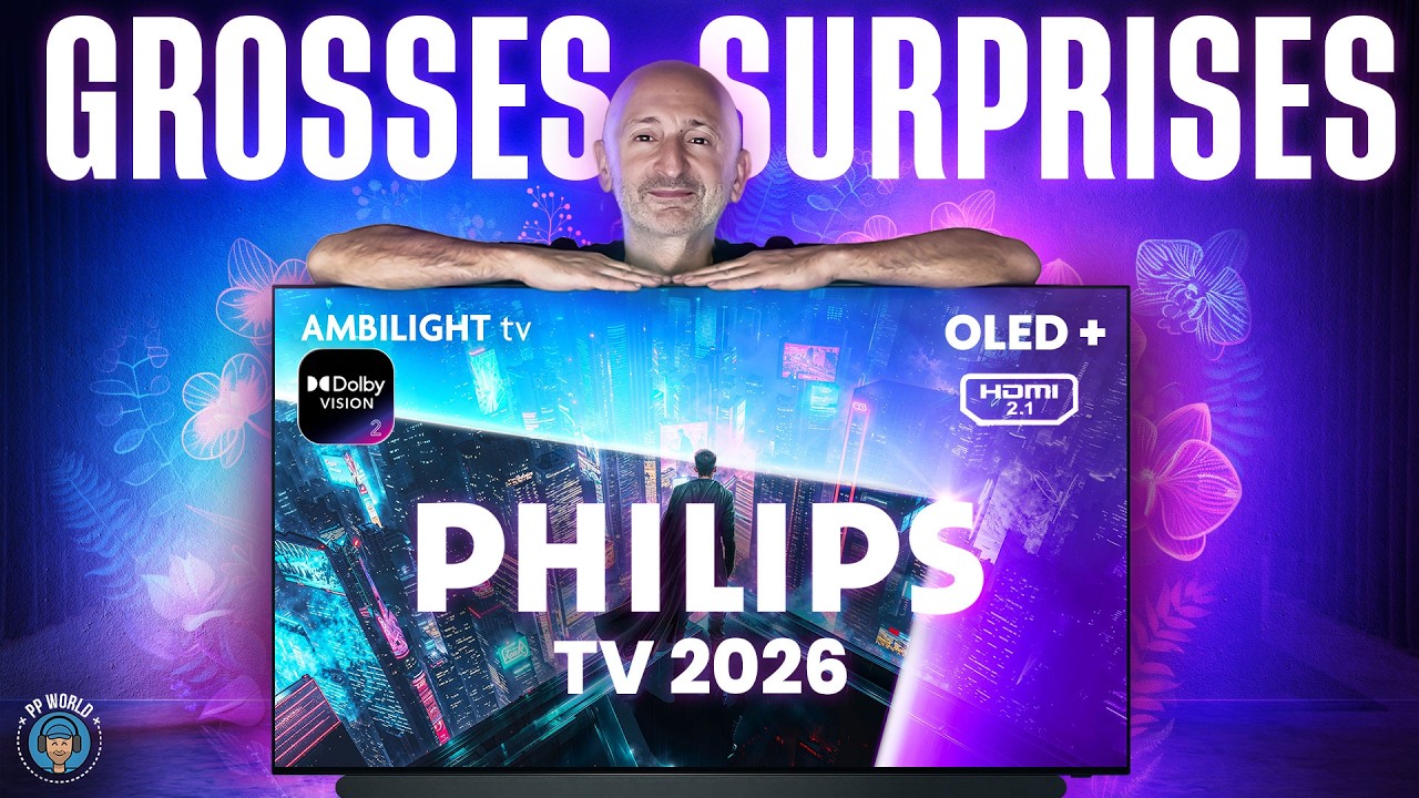 PHILIPS : Surprenantes Gammes TV 2026 (OLED, RGB MiniLED, Dolby Vision 2, HDMI 2.1...)