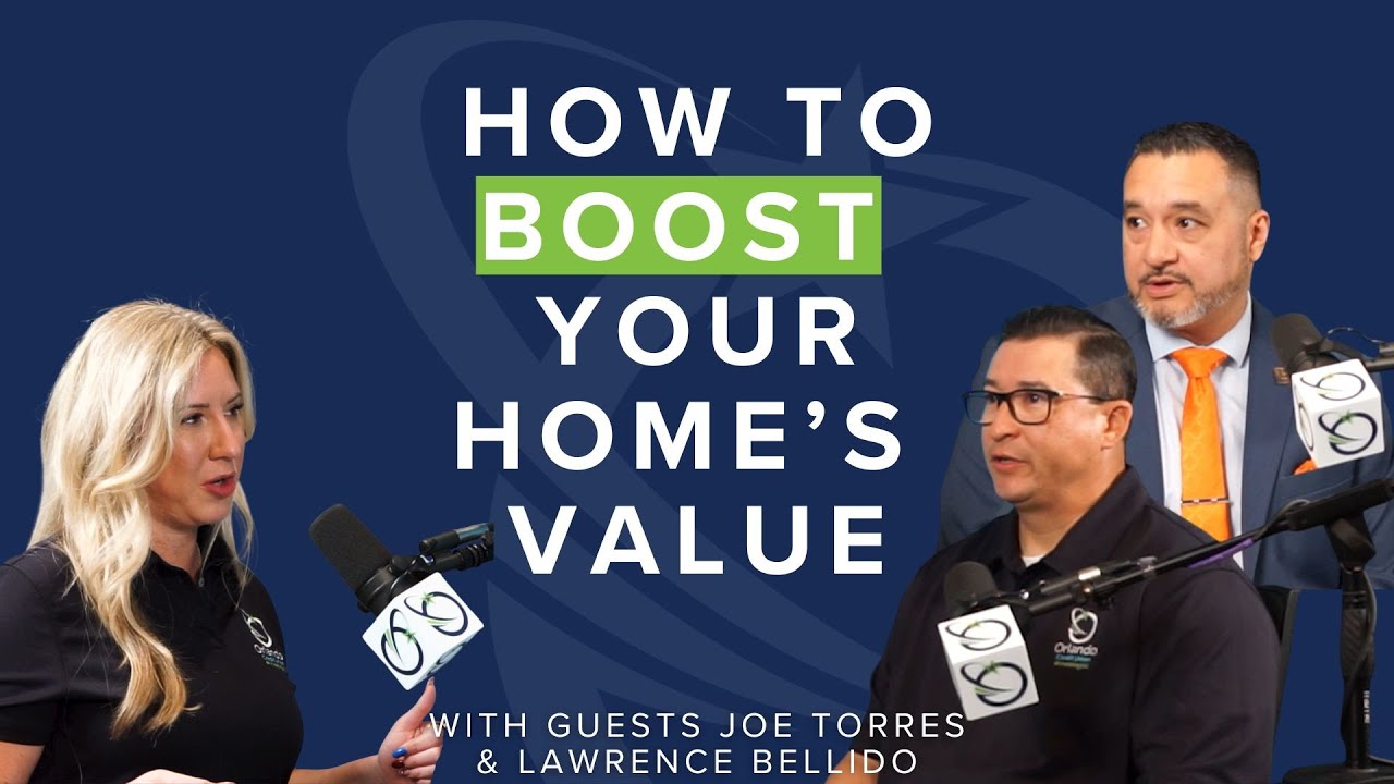 Orlando Credit Union Explains How to Boost Your Home&rsquo;s Value