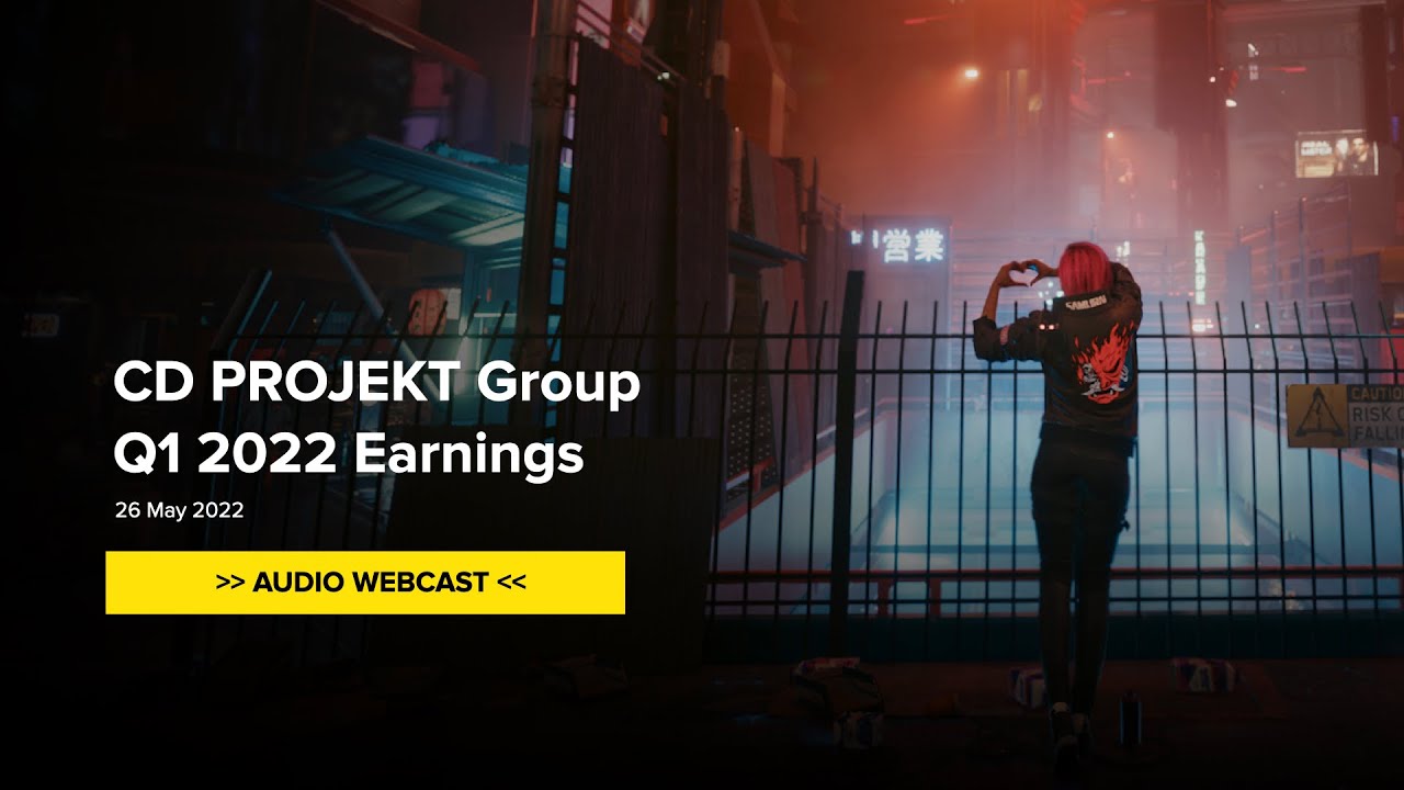 CD PROJEKT Group Q1 2022 results conference