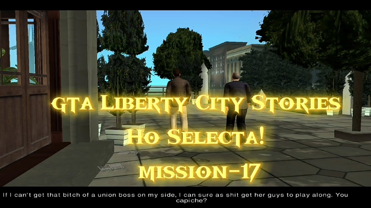 Gta liberty city stories ho selecta! (Part-344)