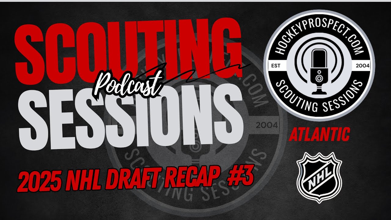 2025 NHL Draft Review: The Atlantic Division Teams