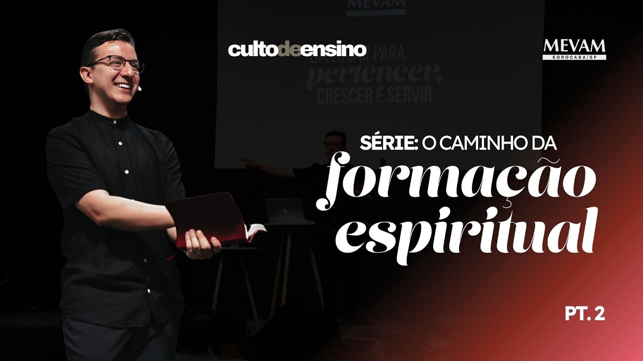 Culto de Ensino 18/02/26 | MEVAM Sorocaba