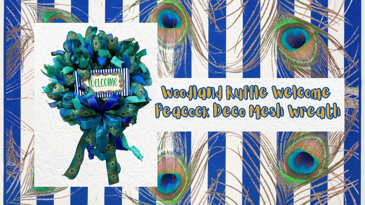 Woodland Ruffle/Cruffle Deco Mesh Welcome Peacock Wreath |Deco Mesh Stunning Wreath