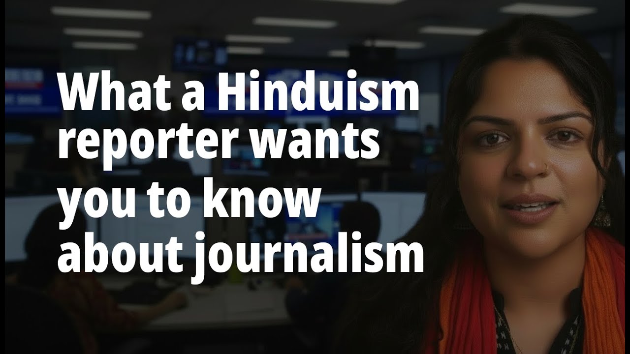What a Hinduism reporter wants you to know about journalism | Richa Karmarkar