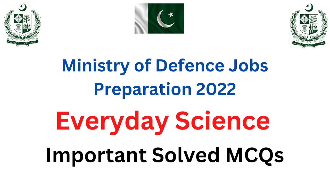 Important Everyday Science MCQs Questions for MOD Jobs 2022 | Ministry of Defence Jobs 2022 |