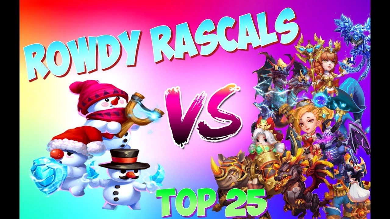 КАПИТАН РОГАТКА ПРОТИВ ТОП 25 ГЕРОЕВ \ ROWDY RASCALS  VS TOP 25 HEROES \ БИТВА ЗАМКОВ \ CASTLE CLASH