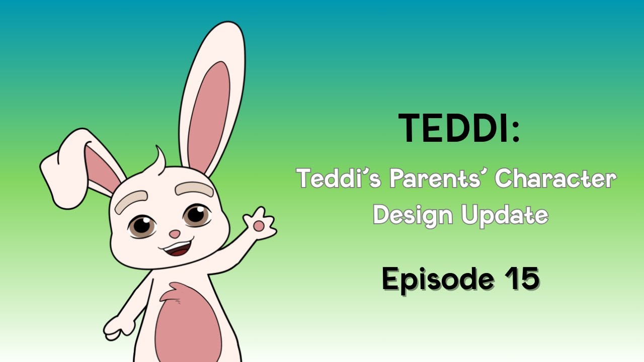 Teddi's Parents Character Update | Behind the Scenes of Teddi  #15 - Incredibly Average Studios