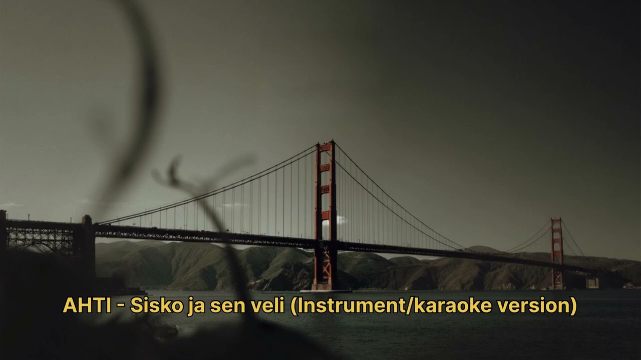 AHTI - Sisko ja sen veli (instrument/karaoke version)