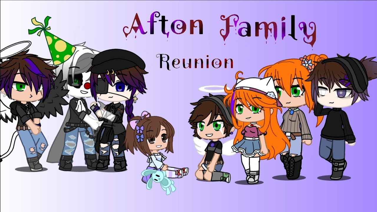 Afton Family reunion part 7 