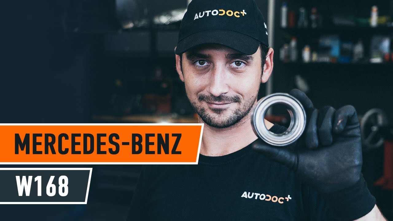 Wie MERCEDES W168 Radlager vorne wechseln [AUTODOC TUTORIAL]