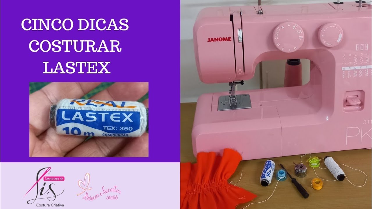 CINCO DICAS PARA COSTURAR LASTEX. COMO PREGAR, COSTURAR LASTEX