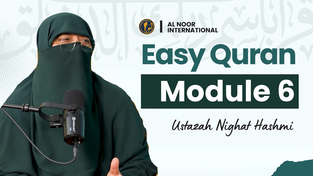 Easy Qur'an | Day 6 | Ustazah Nighat Hashmi