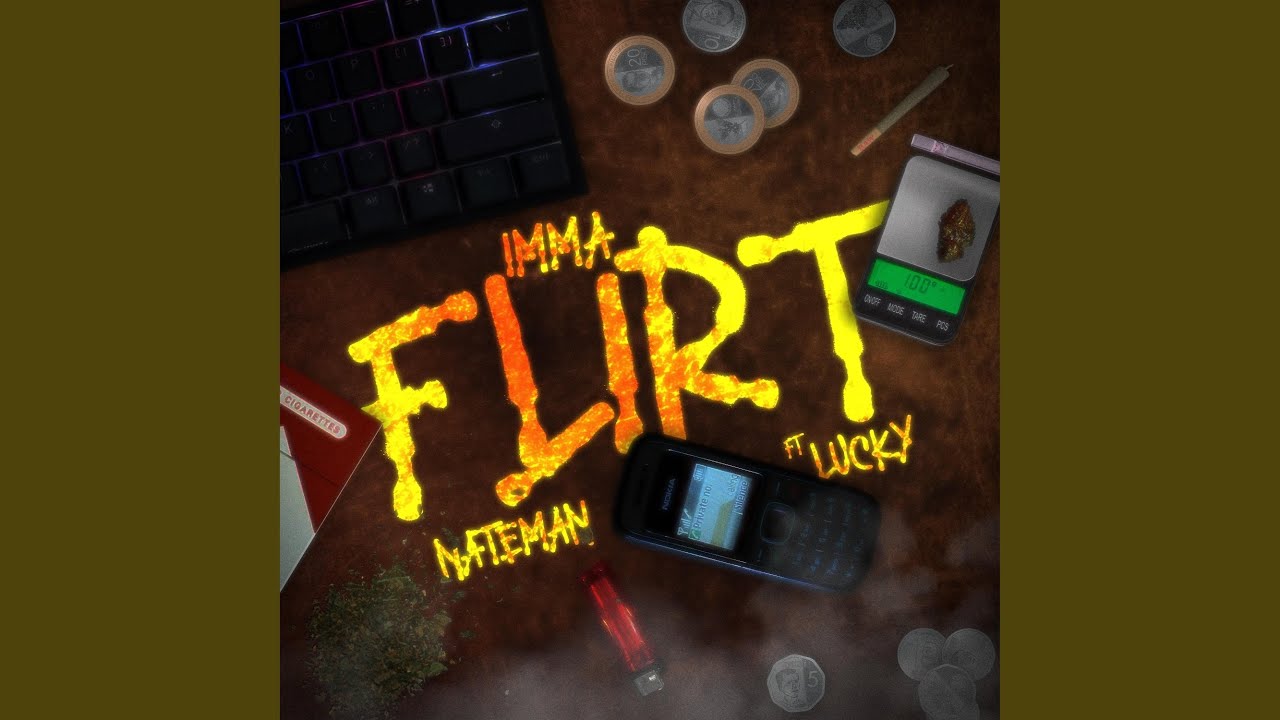 IMMA FLIRT (feat. Lucky)