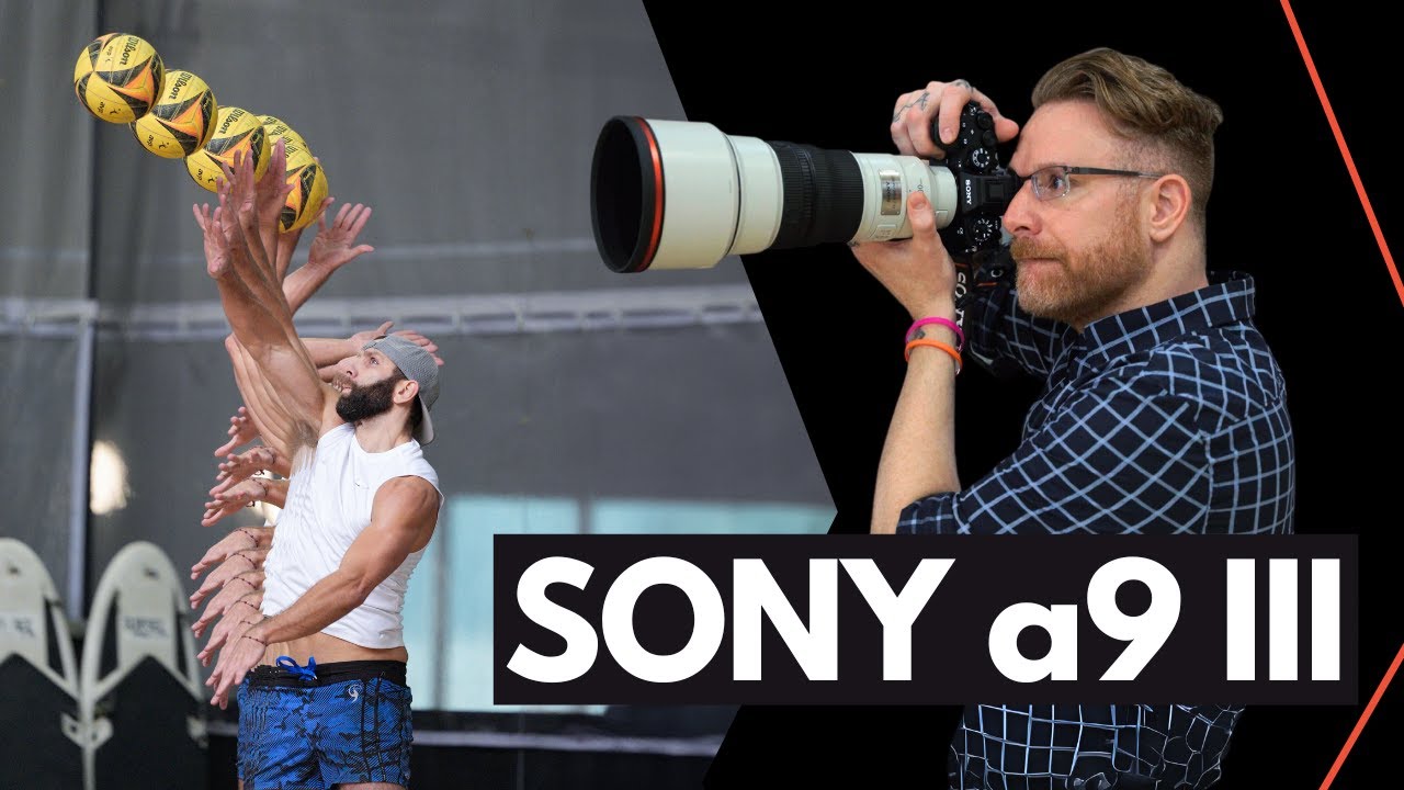 Sony A9 III | Global Shutter Image Sensor Camera