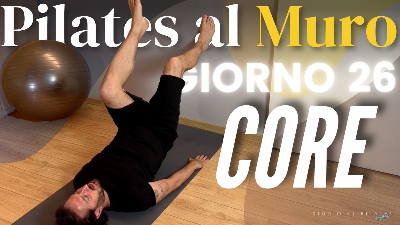 Giorno 26 - Pilates al Muro - 30 Days Challenge