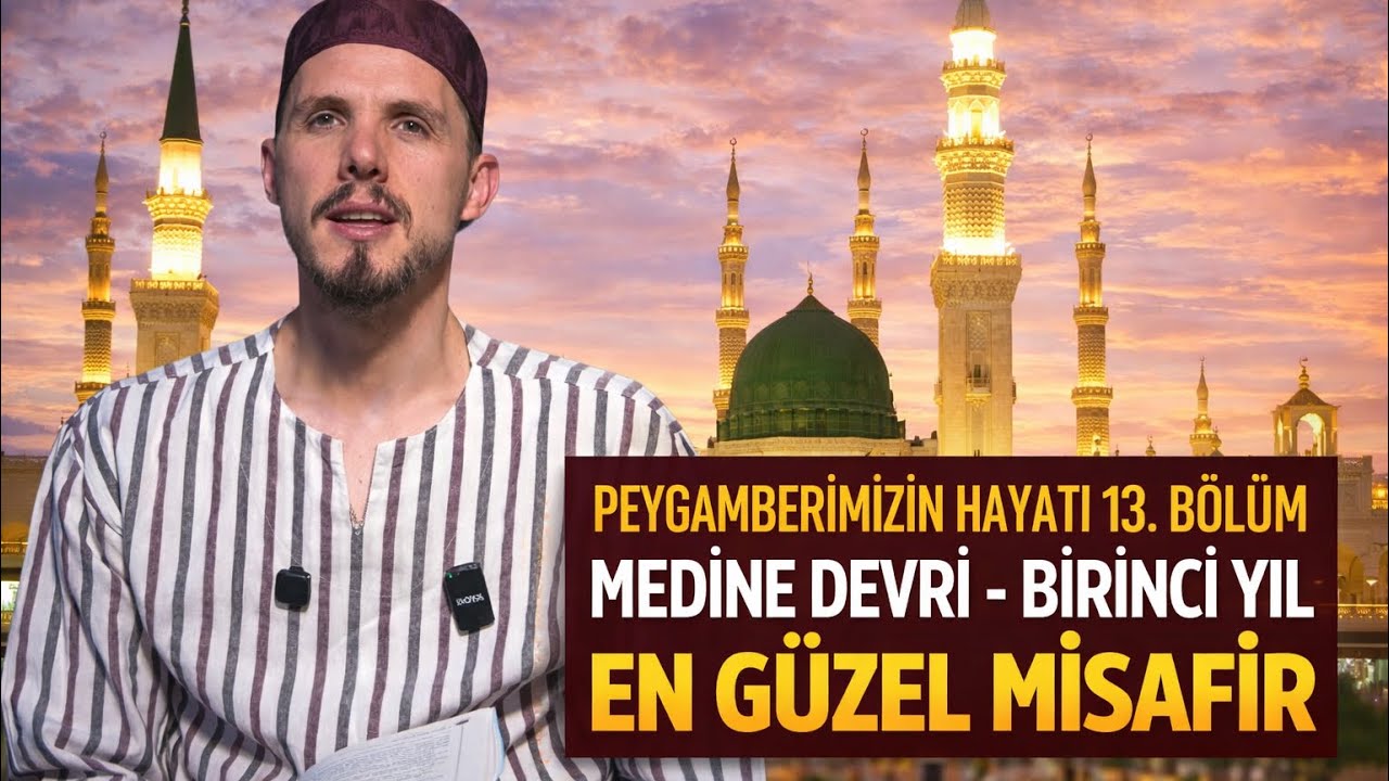 BELENEN MİSAFİR GELDİ.. EN GÜZEl ANLAR ..PEYGAMBERİMİZ'İN HAYATI 13.BÖLÜM - Rıdvan Yılmaz 
