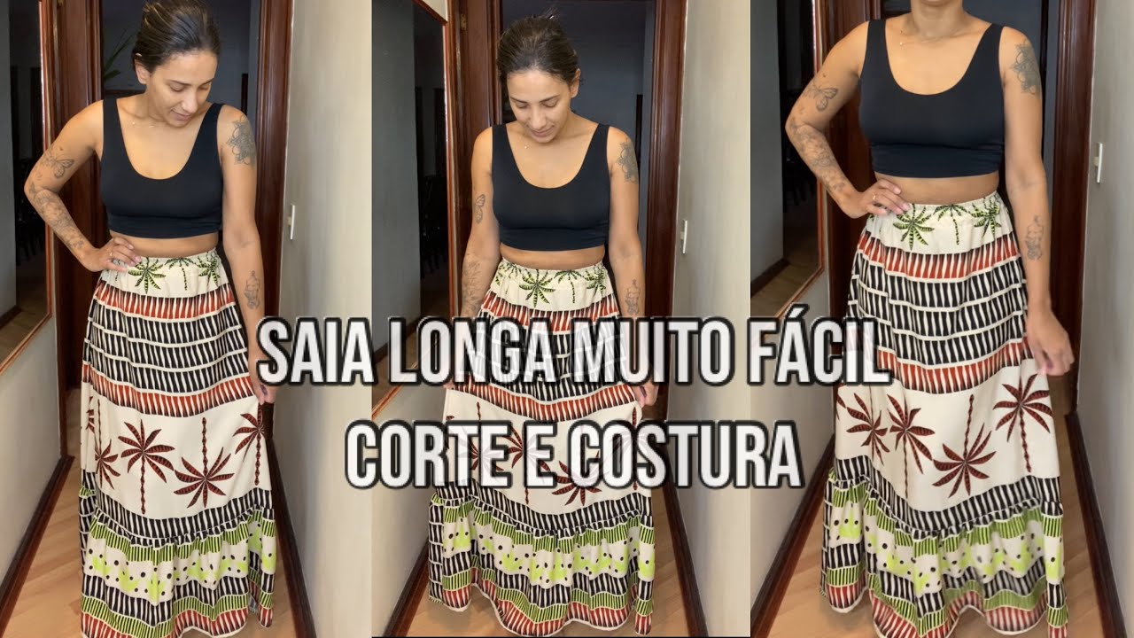 Saia longa Corte e costura F&aacute;cil para iniciantes. DIY 