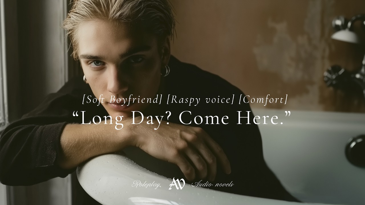[ASMR] Your Boyfriend Runs a Bath, So You Can Finally Give In...[Soft Comfort]