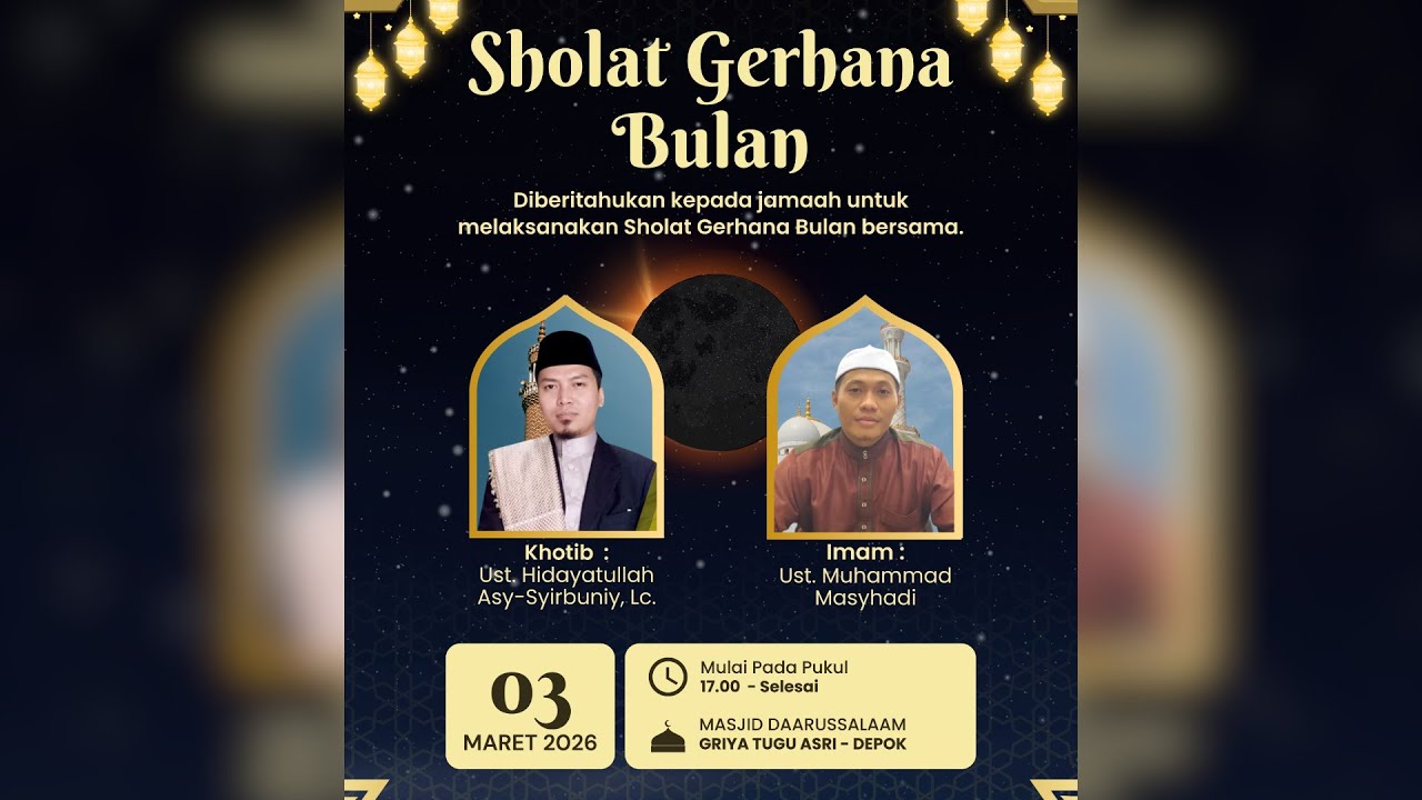 Sholat Gerhana Bulan | Imam: Ust. Muhammad Masyhadi