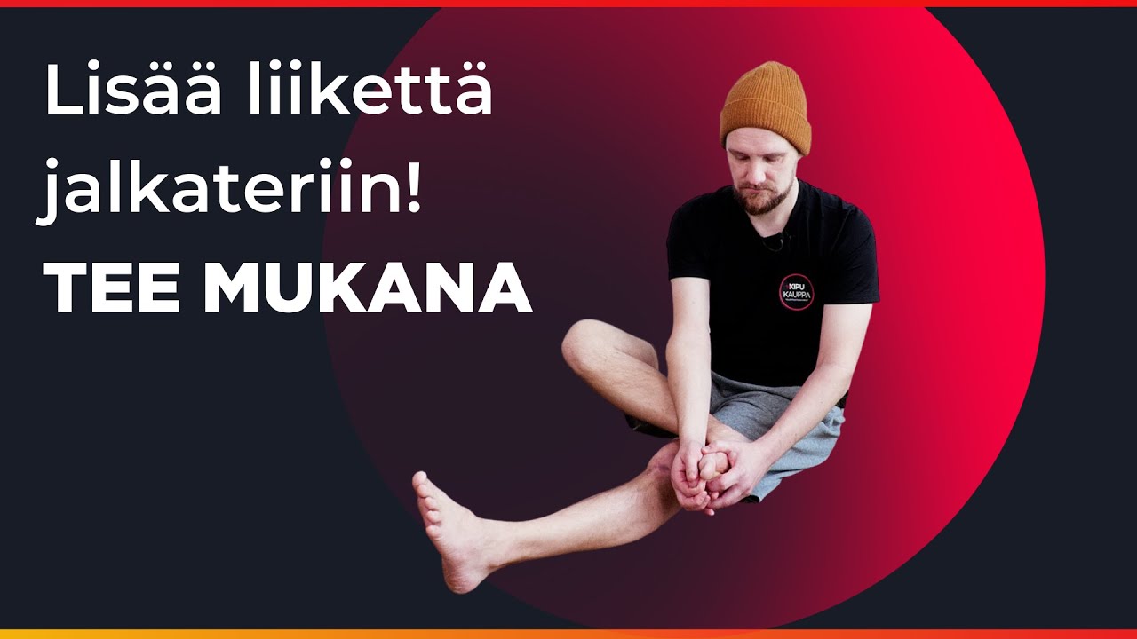 Varvasjumppa - Lisää liikettä jalkateriin! Tee mukana.