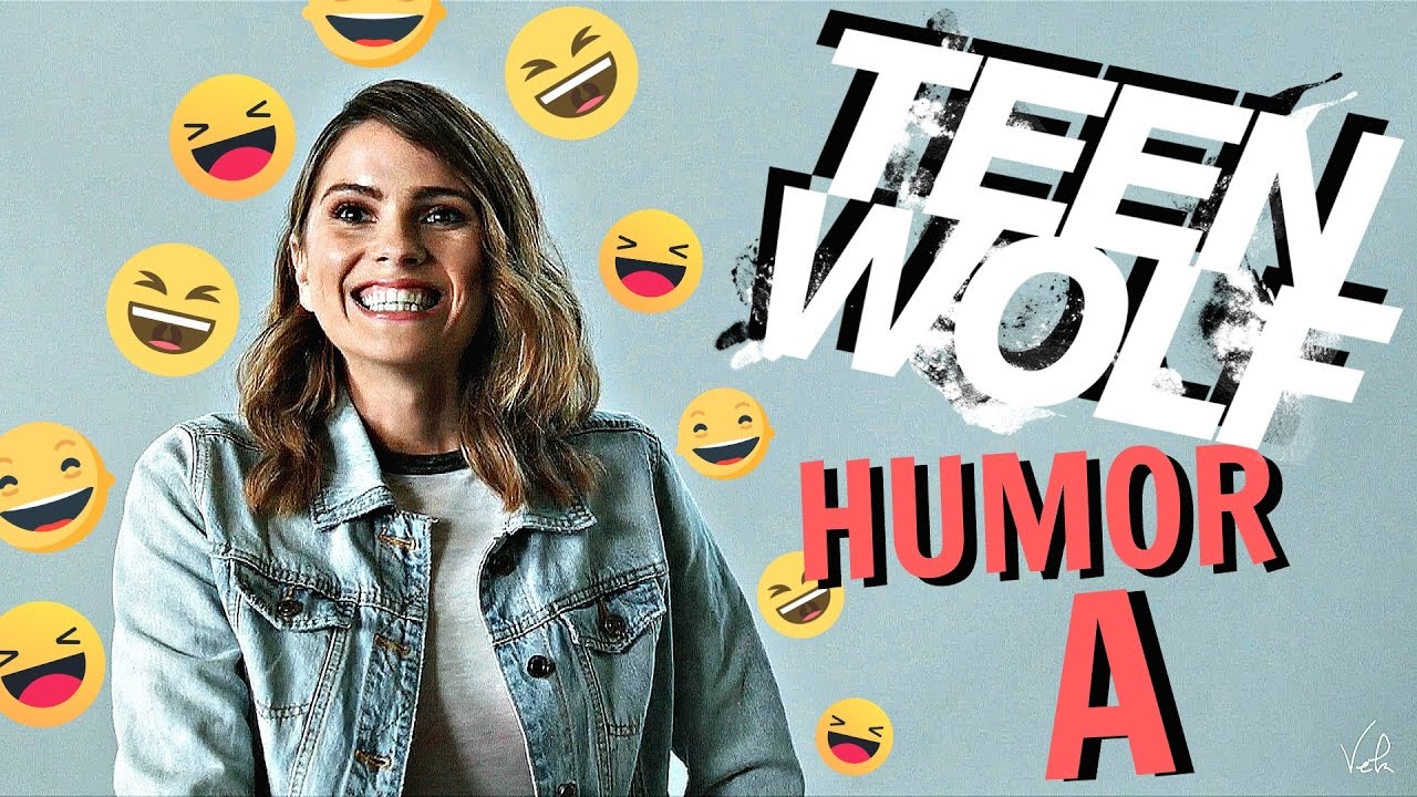 Teen wolf S6 | HUMOR (A) [+6x07]