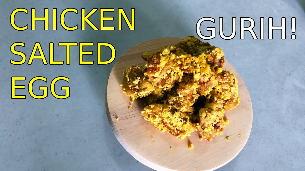 Resep Chicken Salted Egg - Resep Rumahan Tidak Murahan