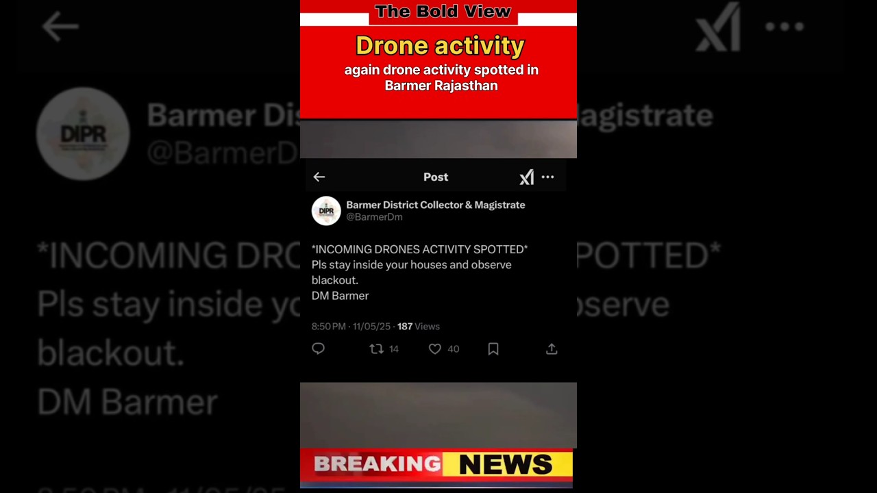 #drone spotted near #barmer #rajasthan #news #pakistan #modiji #iaf #oprationsindoor #ceasefire #pm