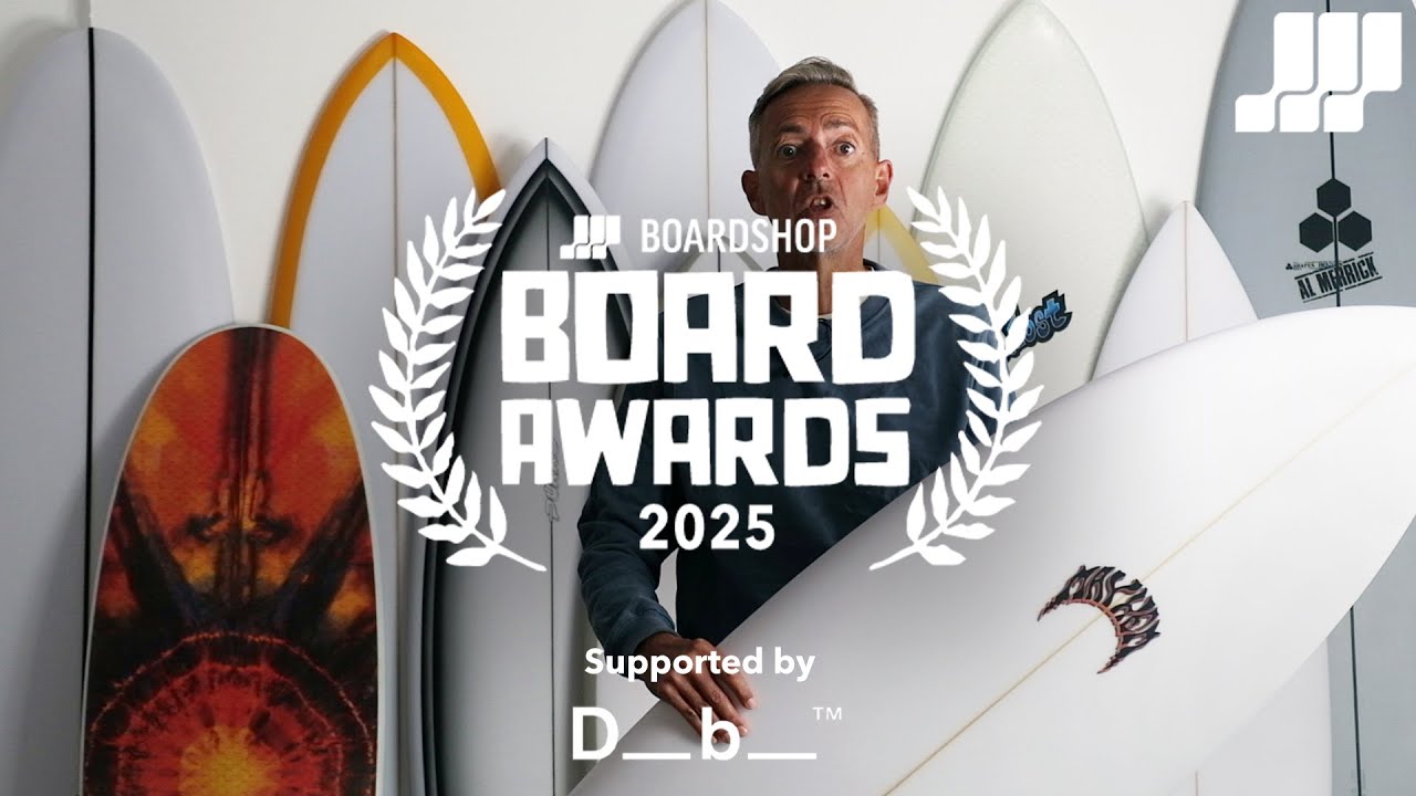 Board Awards 2025 | The Best Surfboards of the Year