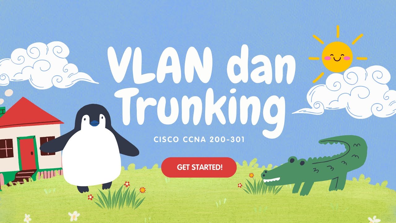 VLAN dan Trunking || Cisco CCNA 200-301