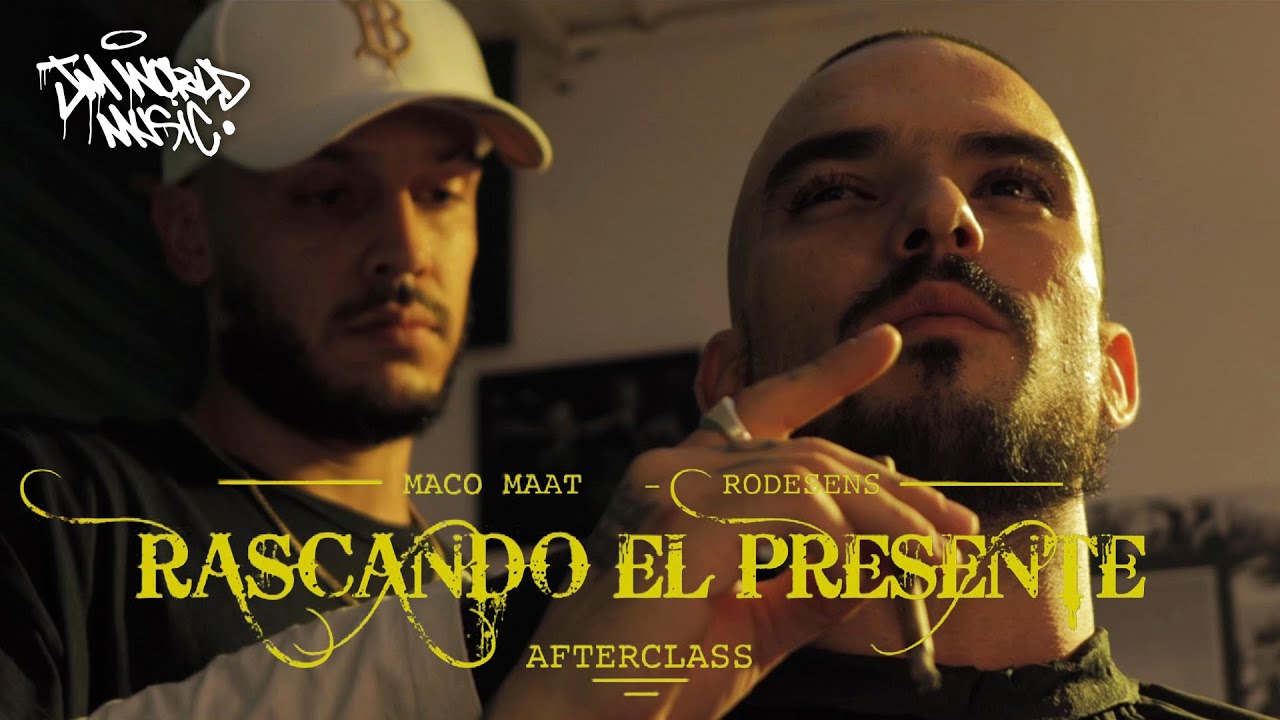 MACO MAAT - RODESENS | RASCANDO EL PRESENTE (VIDEO OFICIAL)