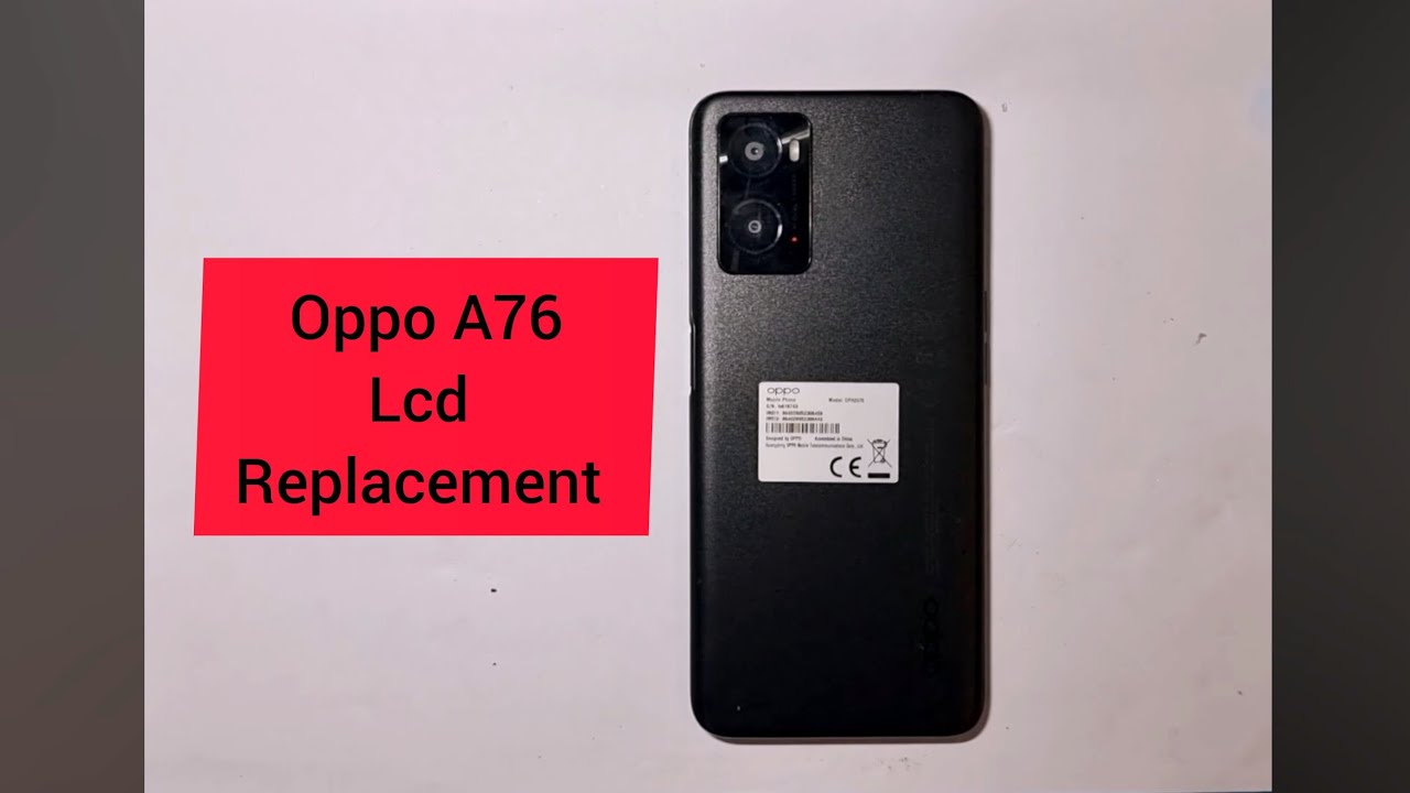 oppo A76 lcd Replacement | oppo A76 Teardown/Disassembly | oppo A76 Screen Replacement #cph2375